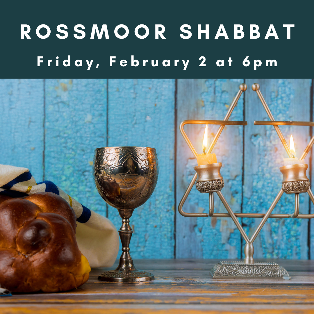 Rossmoor Shabbat