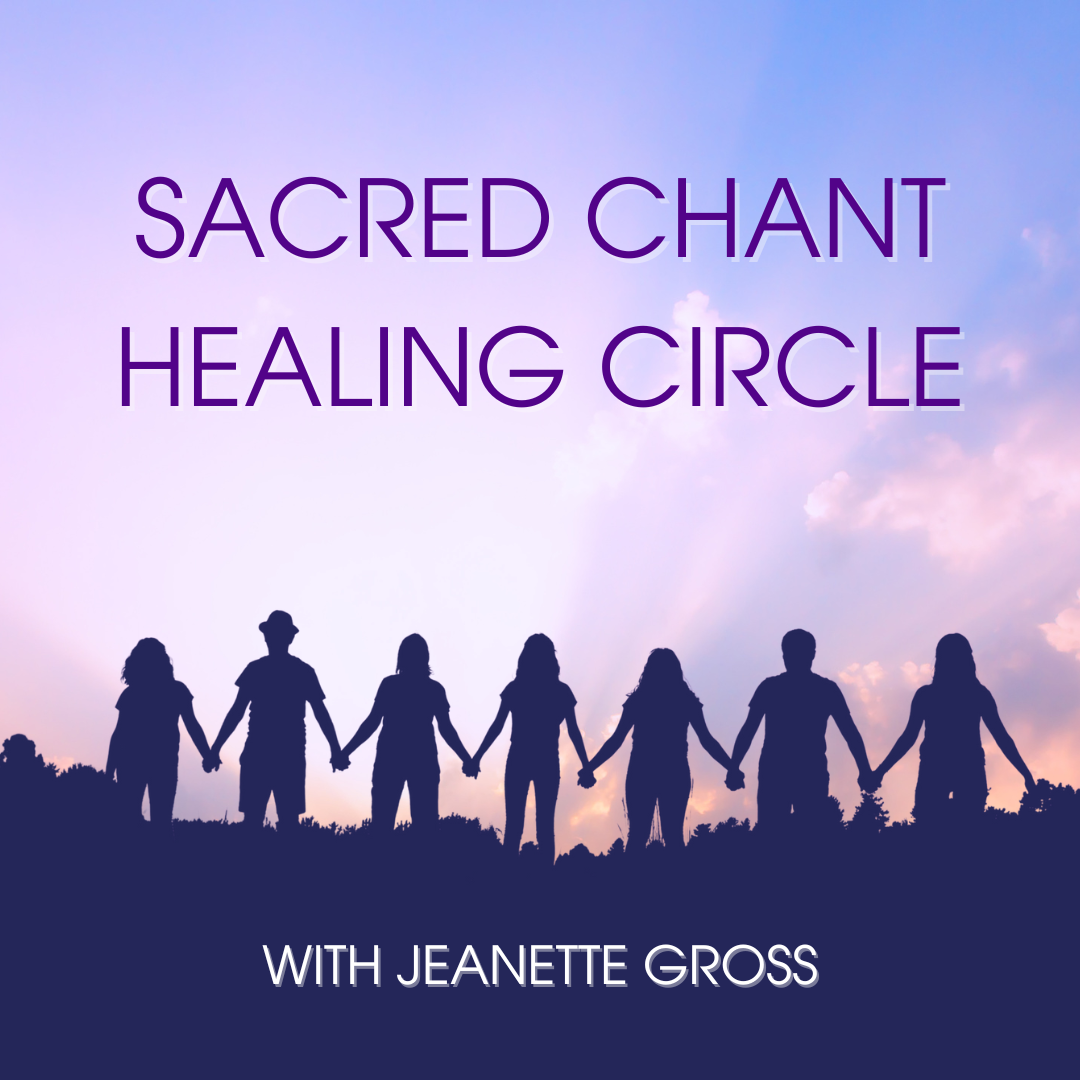 Sacred Chant Healing Circle Alternate Time