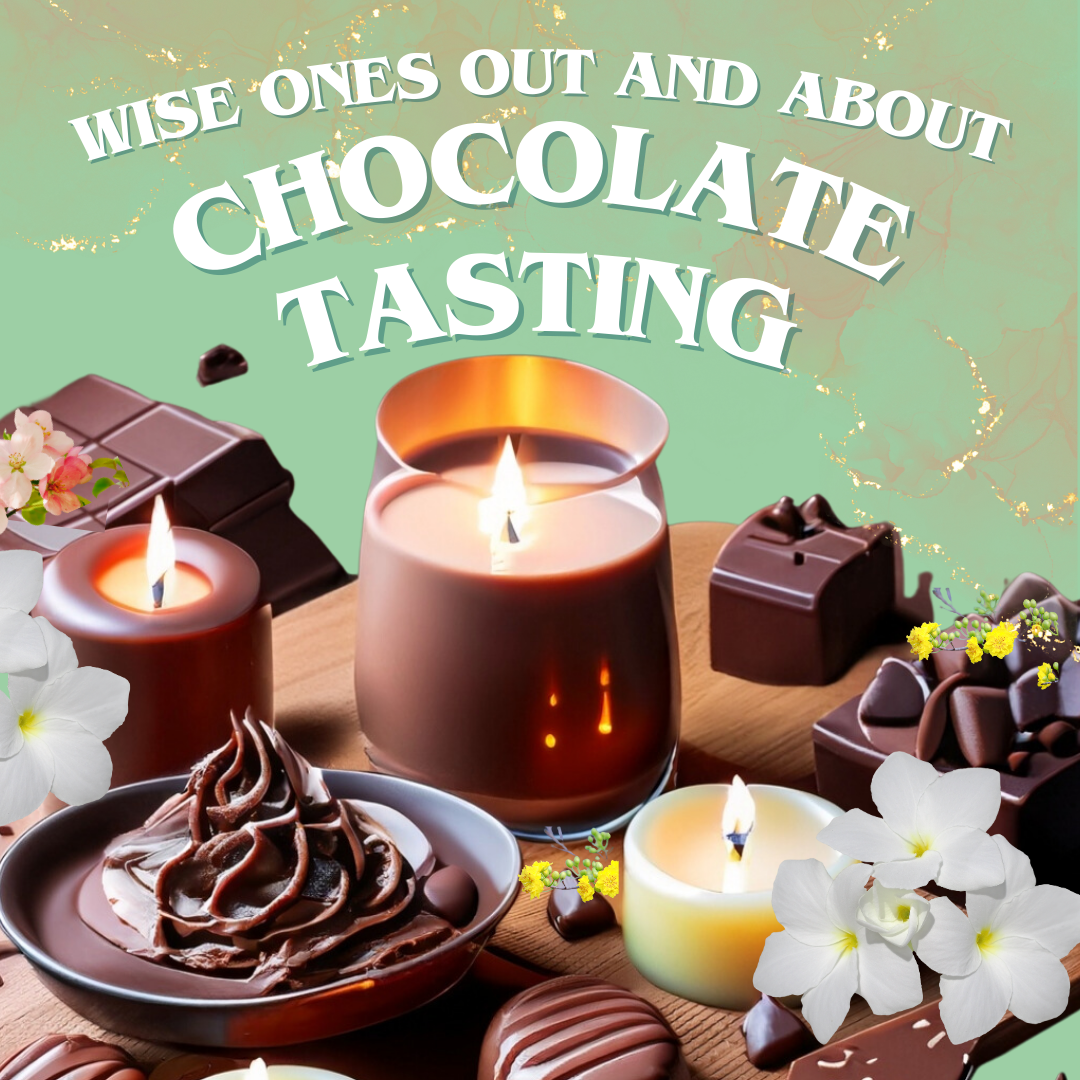 Wise Ones Out & About: Chocolate Tasting